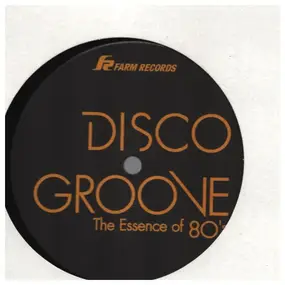 Lisa Millett - Disco Groove The Essence Of 80's
