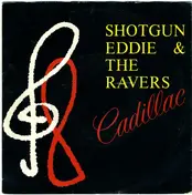 The Ravers - Cadillac
