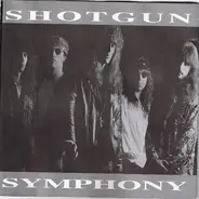 Shotgun Symphony - Shotgun Symphony