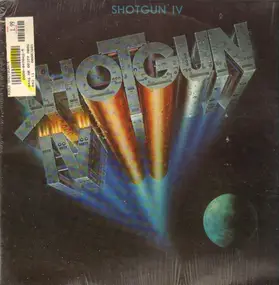 Shotgun - Shotgun IV