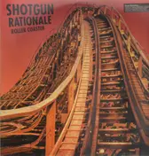 Shotgun Rationale - Roller Coaster