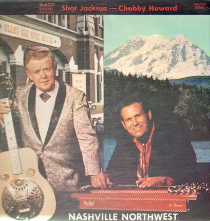 Shot Jackson, Chubby Howard - Nashville Northwest