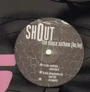 Shout - The Dance Anthem