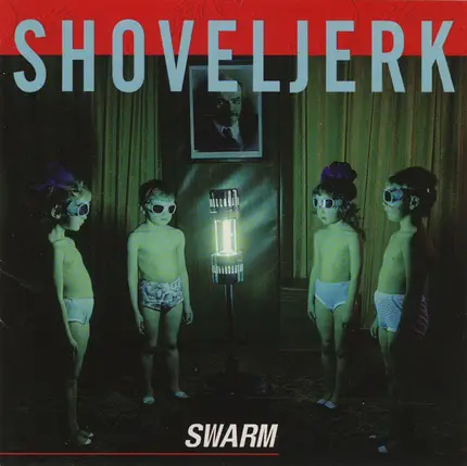 Shoveljerk - Swarm