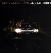 Double LP - Shovels And Rope - Little Seeds - Red Translucent