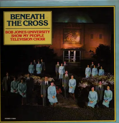 Show my people television choir - Beneath the cross