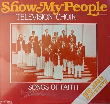 Show My People Television Choir - Songs Of Faith