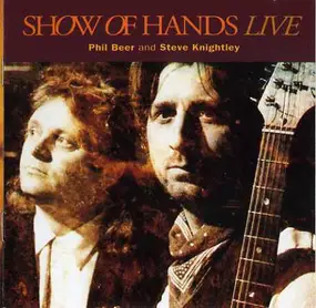 Show Of Hands - Show Of Hands Live