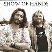 Double CD - Show Of Hands - Show Of Hands