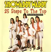 CD - Showaddywaddy - 25 Steps to the Top