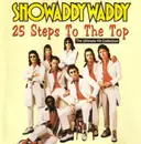 CD - Showaddywaddy - 25 Steps to the Top