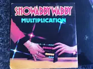 Showaddywaddy - Multiplication