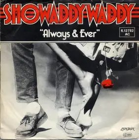 Showaddywaddy - Always & Ever