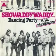 Showaddywaddy - Dancin' Party