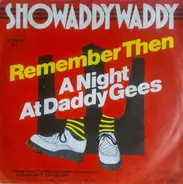 Showaddywaddy - Remember Then