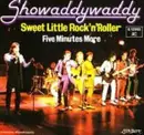 7'' - Showaddywaddy - Sweet Little Rock 'n' Roller / Five Minutes More