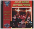 CD - Showaddywaddy / The Tremeloes a.o. - Auf die Dauer hilft nur Power