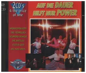 Showaddywaddy - Auf die Dauer hilft nur Power