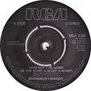 7'' - Showaddywaddy - Who Put The Bomp (In The Bomp-A-Bomp-A-Bomp) / Do It Again