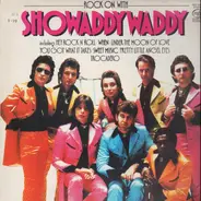 Showaddywaddy - Rock On With Showaddywaddy