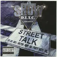 Showbiz / D.I.T.C. - Street Talk