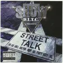CD - Showbiz / D.I.T.C. - Street Talk