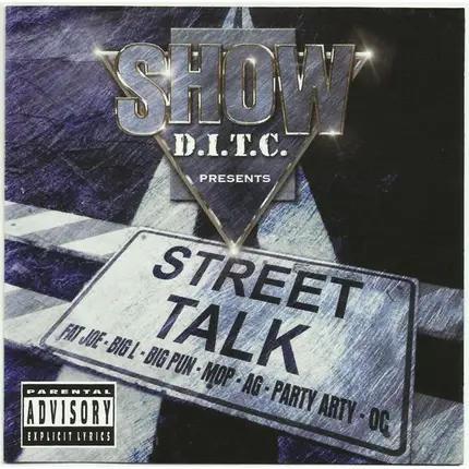 Showbiz / D.I.T.C. - Street Talk