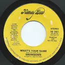 7inch Vinyl Single - Showdown - What's Your Name