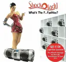 CD - ShockOLady - What's The F..Fashion?