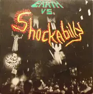 Shockabilly - Earth vs. Shockabilly