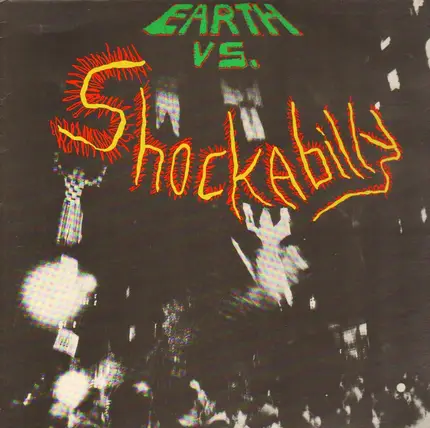 Shockabilly - Earth vs. Shockabilly