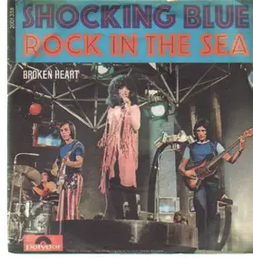 Shocking Blue - Rock In The Sea