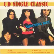 Shocking Blue - CD Single Classic