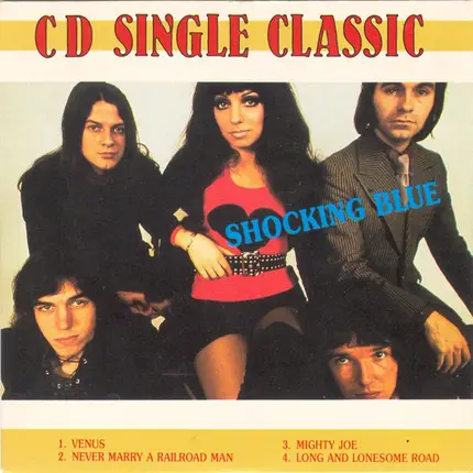 Shocking Blue - CD Single Classic