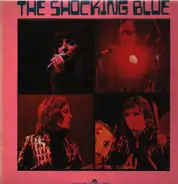 Shocking Blue - Portrait Of The Shocking Blue