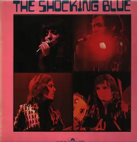 Shocking Blue - Portrait Of The Shocking Blue