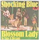 7inch Vinyl Single - Shocking Blue - Blossom Lady
