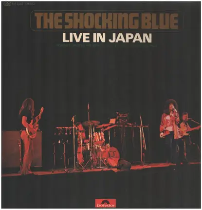 Shocking Blue - Live in Japan