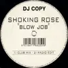 12inch Vinyl Single - Shocking Rose - Blow Job