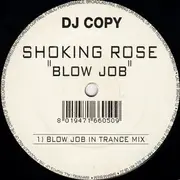 12inch Vinyl Single - Shocking Rose - Blow Job
