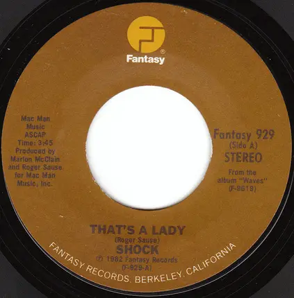 Shock - That's A Lady / Loosen Up