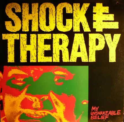 Shock Therapy - My Unshakeable Belief