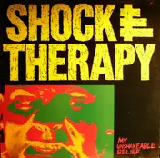 Shock Therapy - My Unshakeable Belief