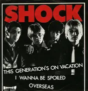 7inch Vinyl Single - Shock - This Generation's On Vacation - 1st US pressing / Red vinyl / 3-colours labels