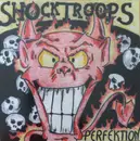 CD - Shock Troops - Perfektion