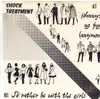 7inch Vinyl Single - Shock Treatment - Johnny's No Fun Anymore / I'd Rather Be With The Girls