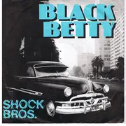 7inch Vinyl Single - Shock Brothers - Black Betty