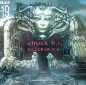 Shock DJ - Drakkar E.P.