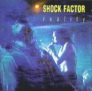CD - Shock Factor - Reality