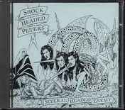 Shockheaded Peters - Several Headed Enemy
